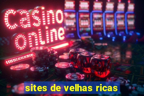 sites de velhas ricas